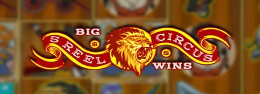 5 Reel Circus