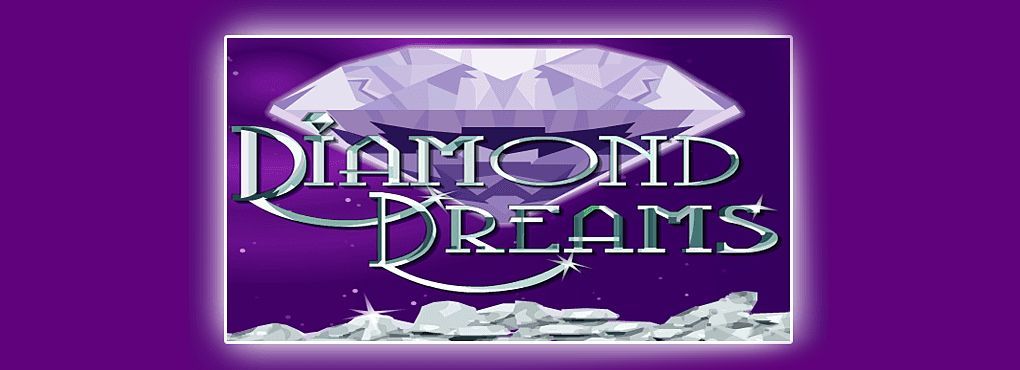 Diamond Dreams Slots