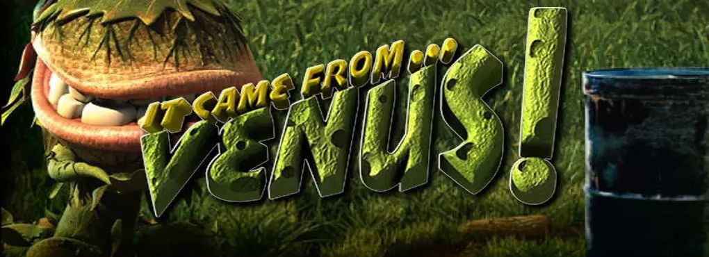 It Came From Venus Slots