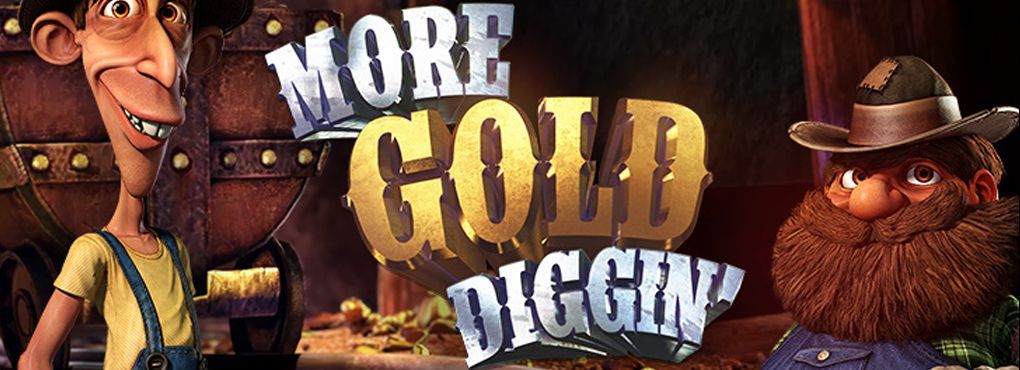 More Gold Diggin Slots