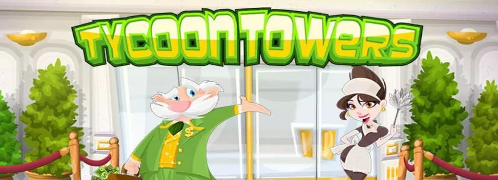 Tycoon Towers
